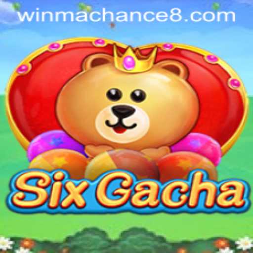 Exploring the Dynamics of SixGacha: An Introduction to the Exciting World of WinMaChance